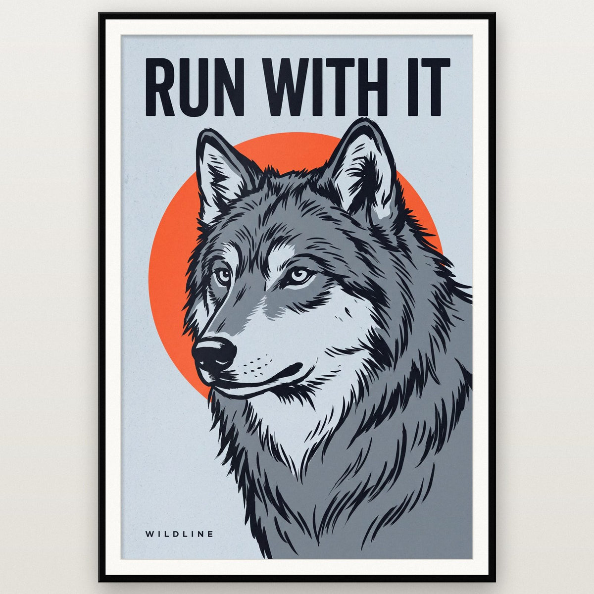 Run With It Wolf Art Print