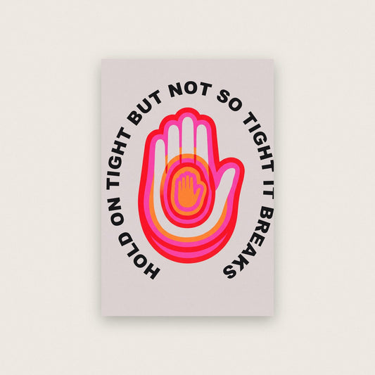 Hold On Tight Circle Typography Art Print