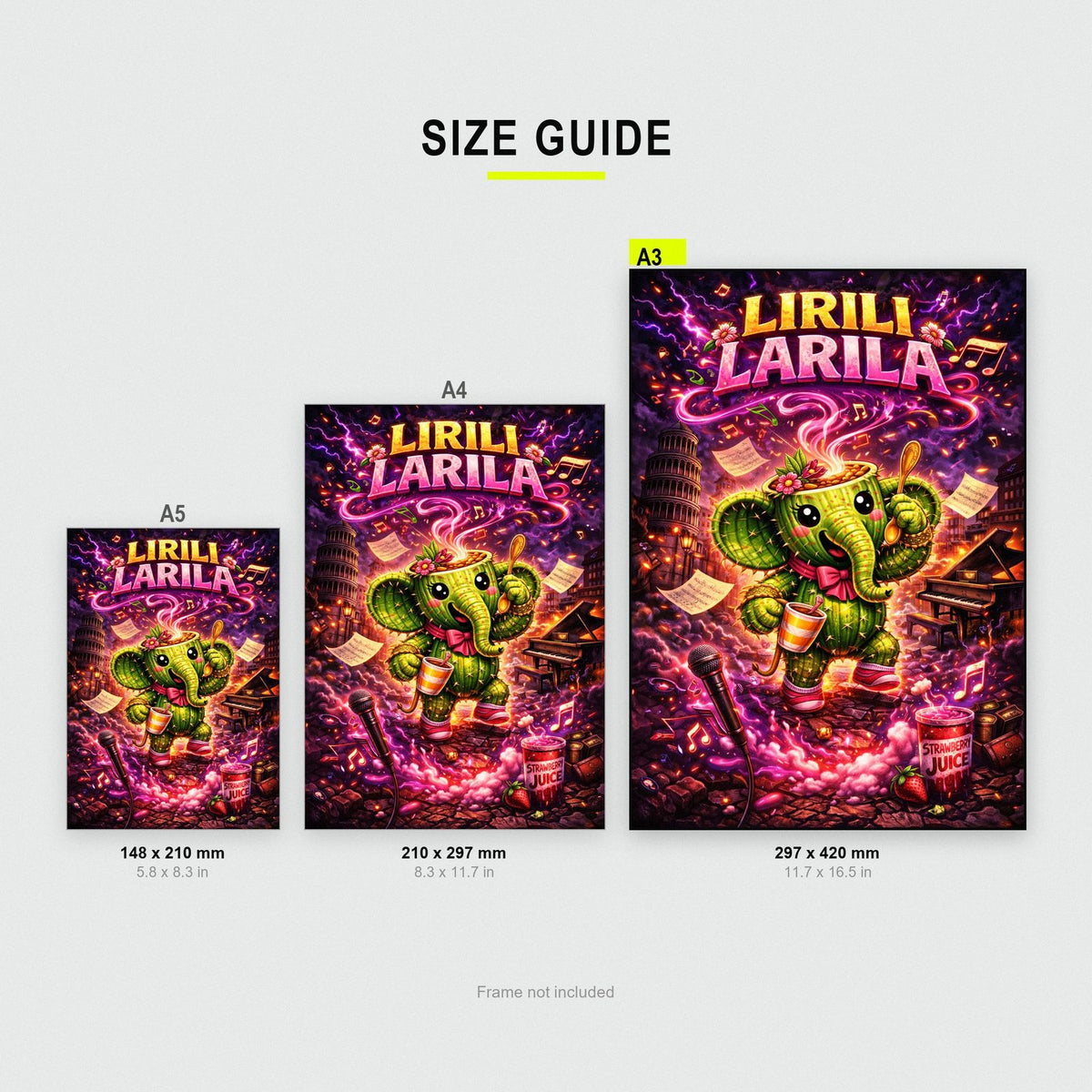 Lirili Larila Cactus Elephant Meme Poster size guide showing A3, A4 and A5