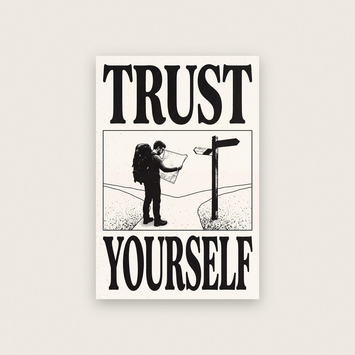 Trust Yourself Woodcut Typography Art Print
