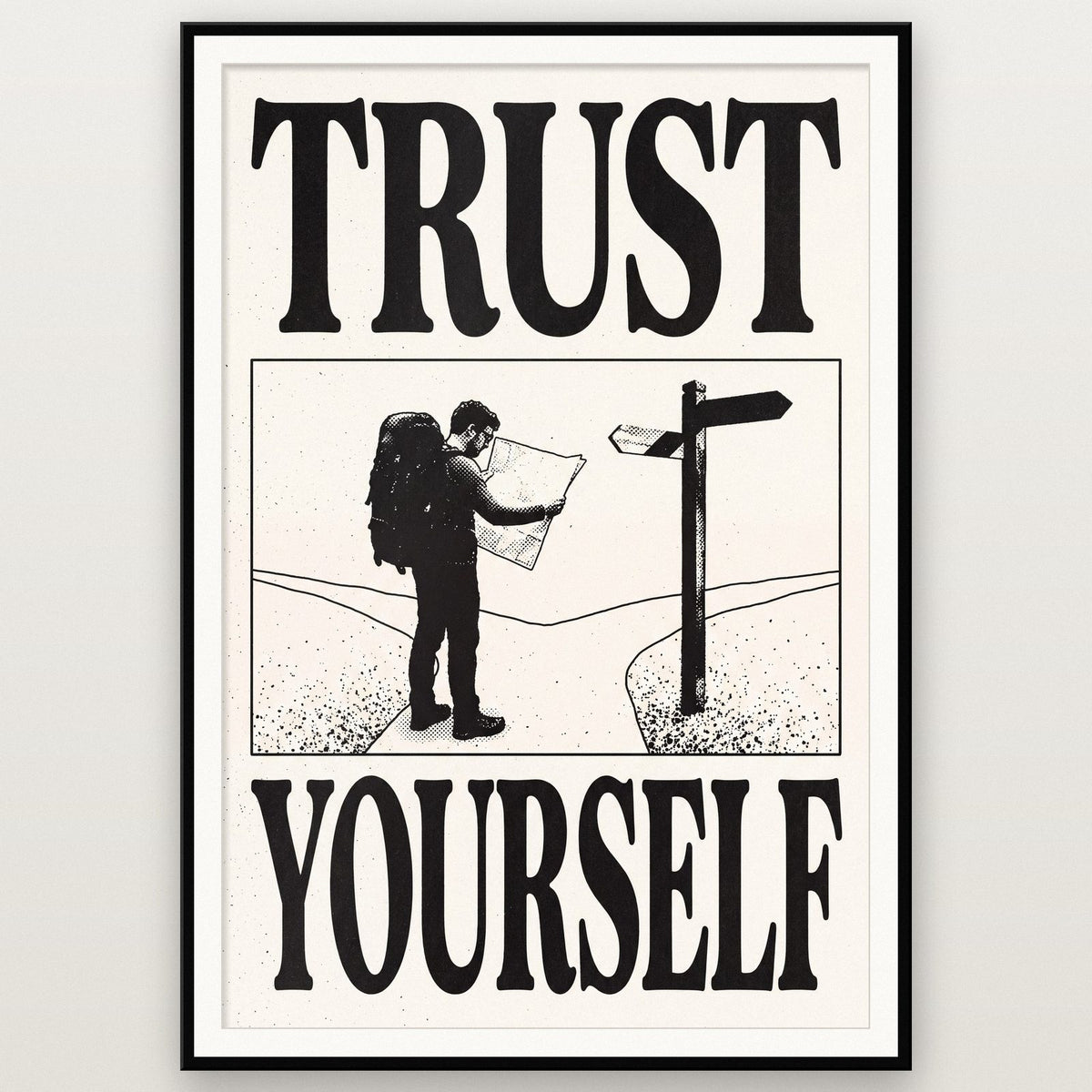 Trust Yourself Woodcut Typography Art Print