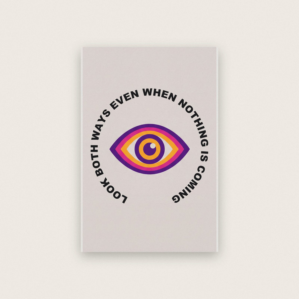Look Both Ways Circle Typography Art Print