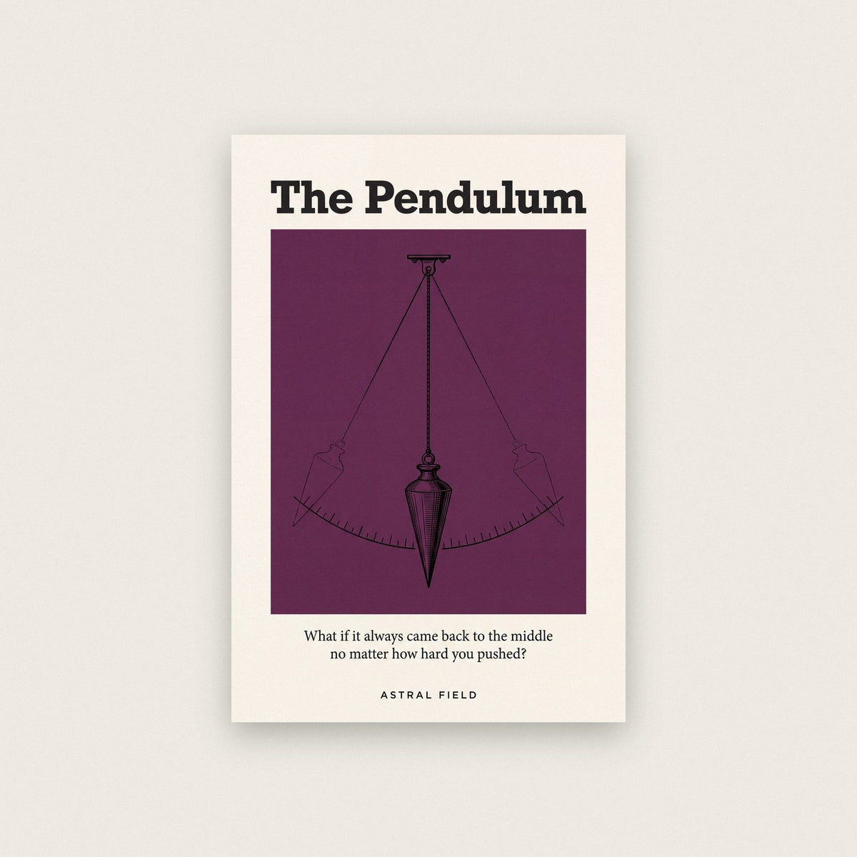 The Pendulum Astral Field Art Print