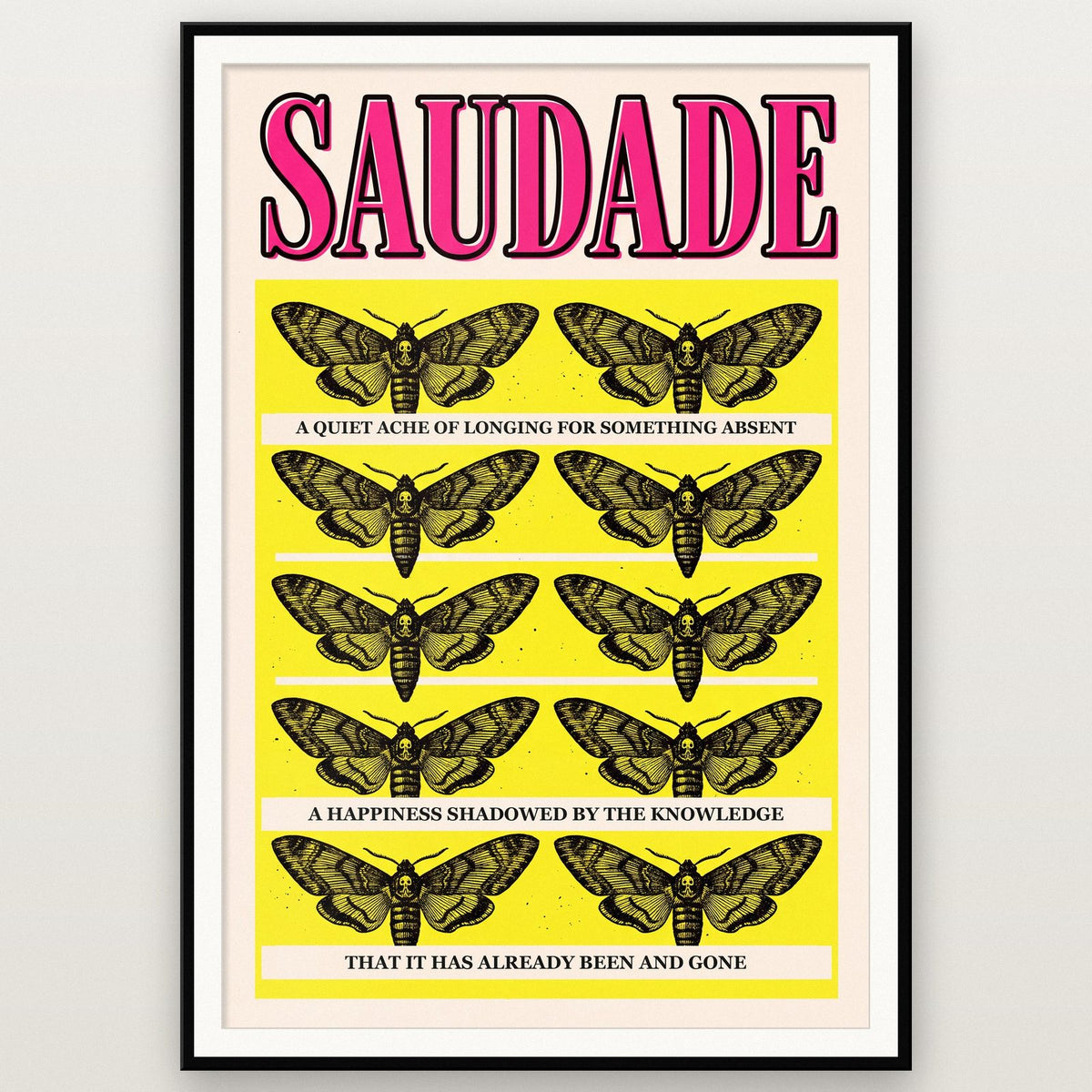 Saudade Untranslatable Word Art Print