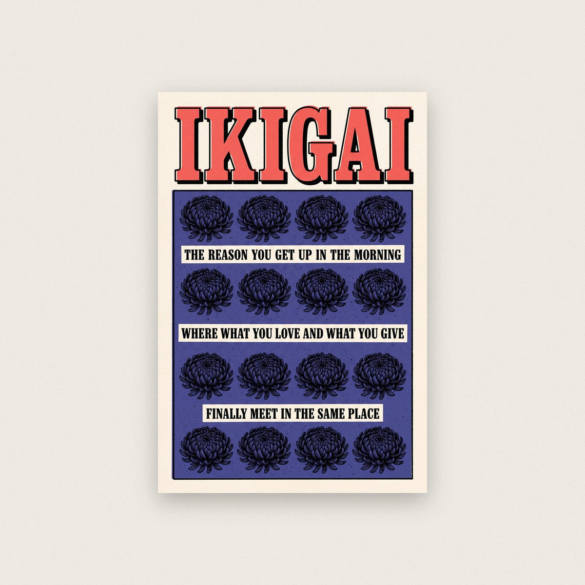Ikigai Untranslatable Word Art Print