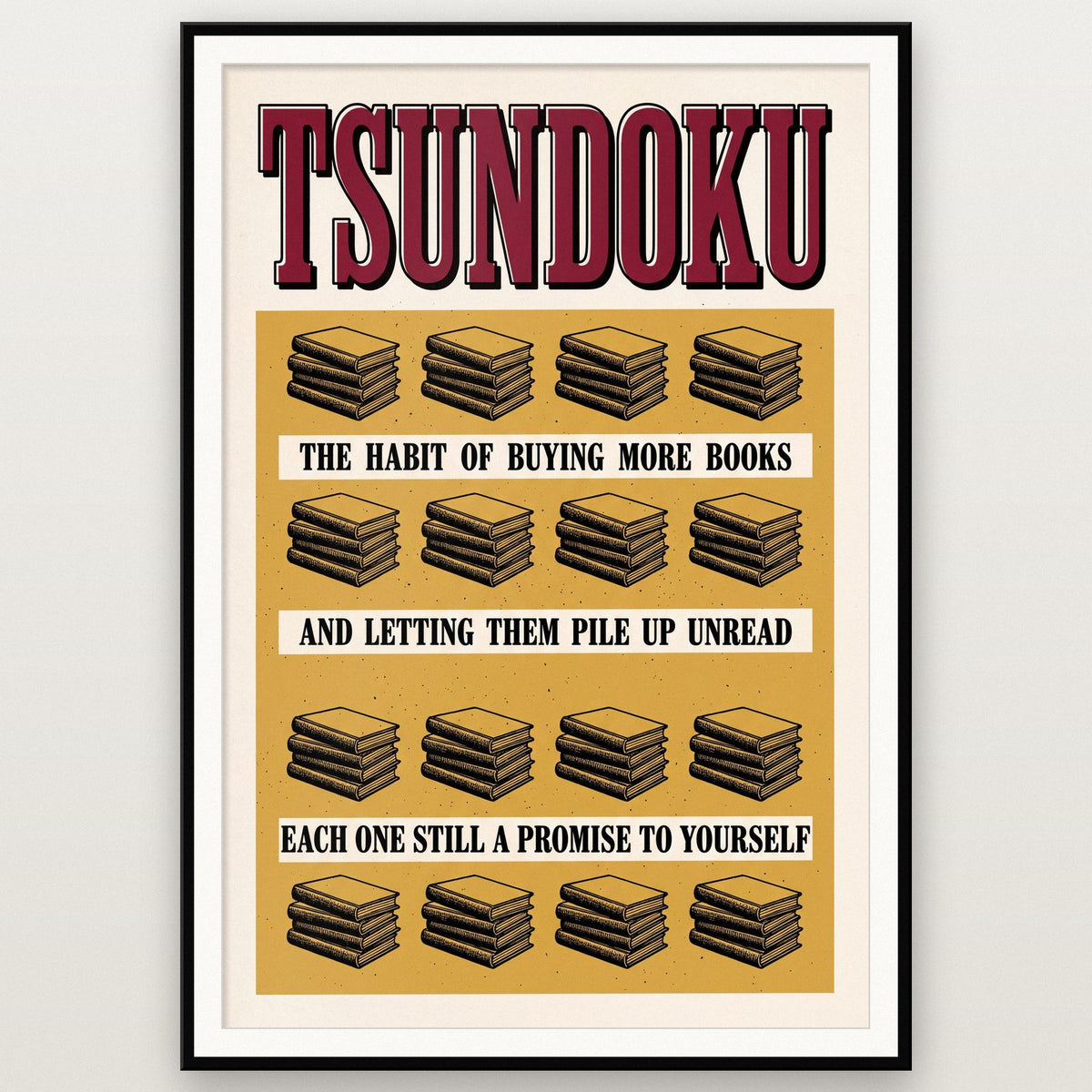 Tsundoku Untranslatable Word Art Print