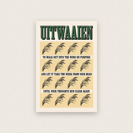 Uitwaaien Untranslatable Word Art Print
