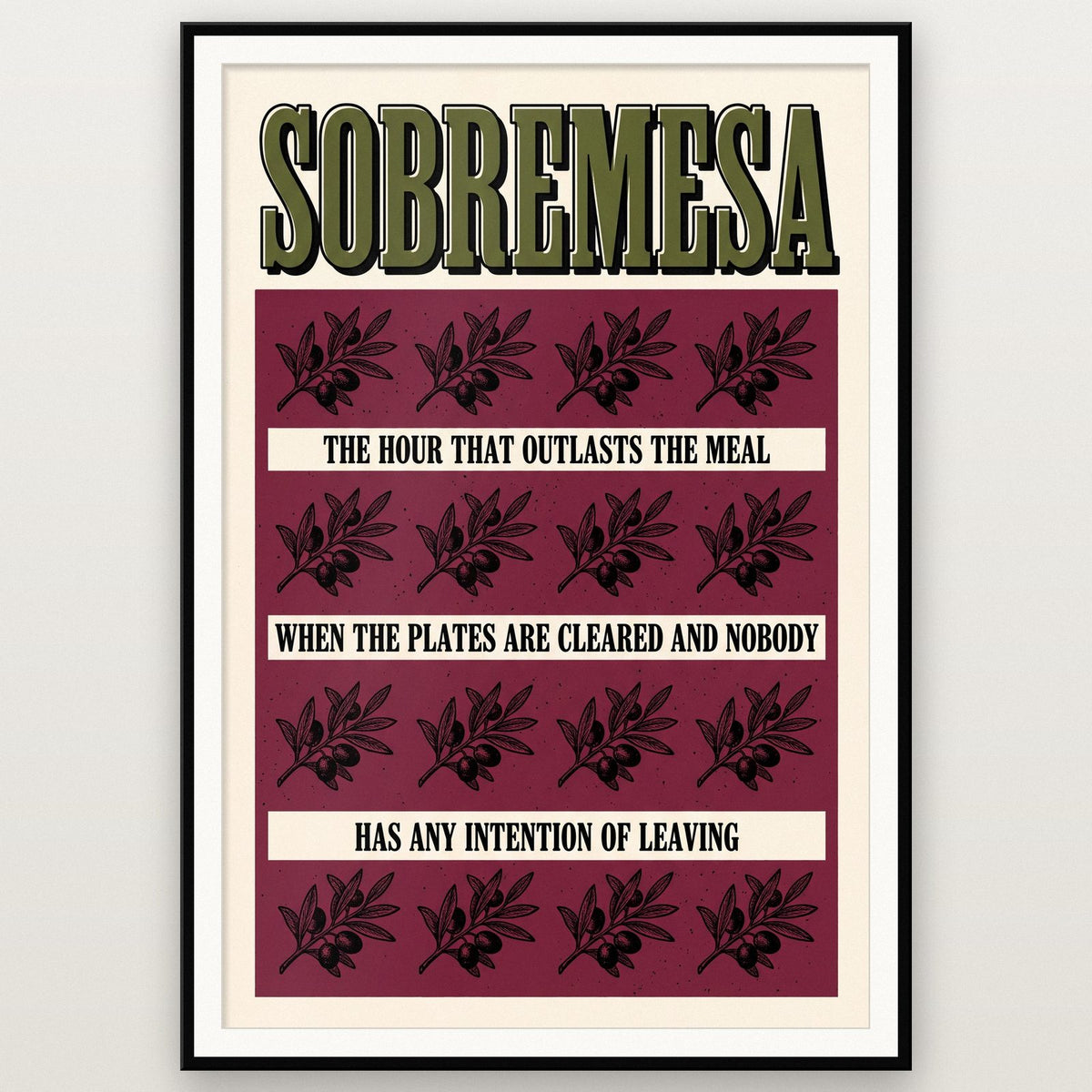 Sobremesa Untranslatable Word Art Print