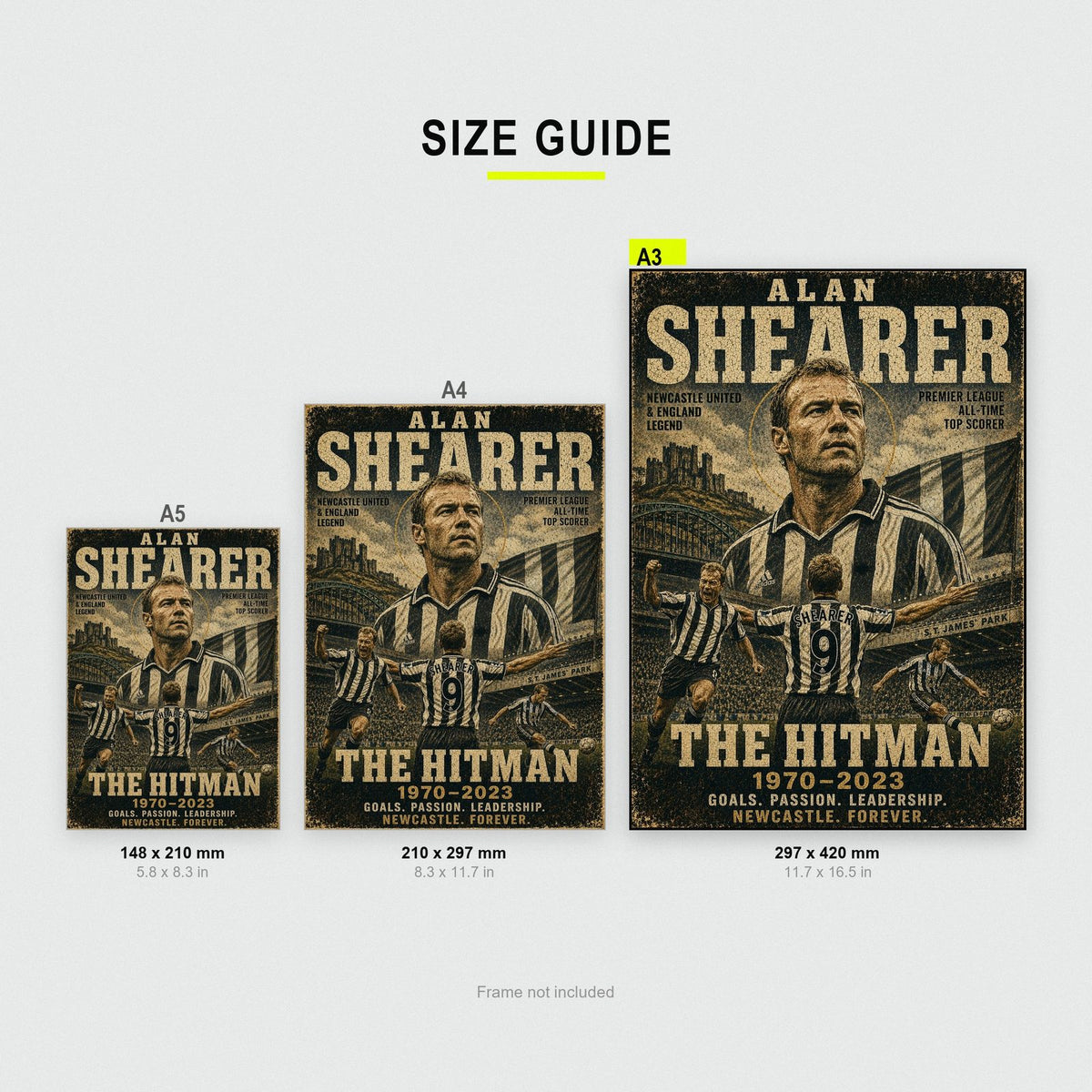 Alan Shearer Newcastle United Legend Print size guide showing A3, A4 and A5