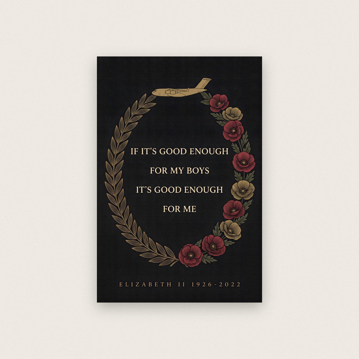 Good Enough For My Boys Poppy Wreath Memorial Art Print