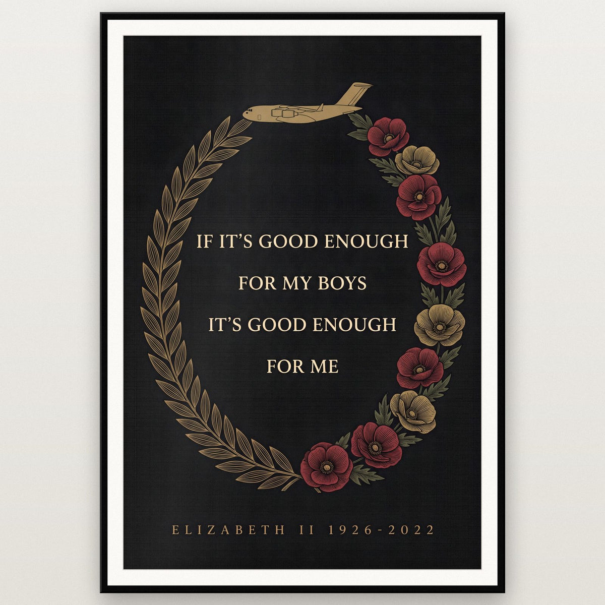 Good Enough For My Boys Poppy Wreath Memorial Art Print