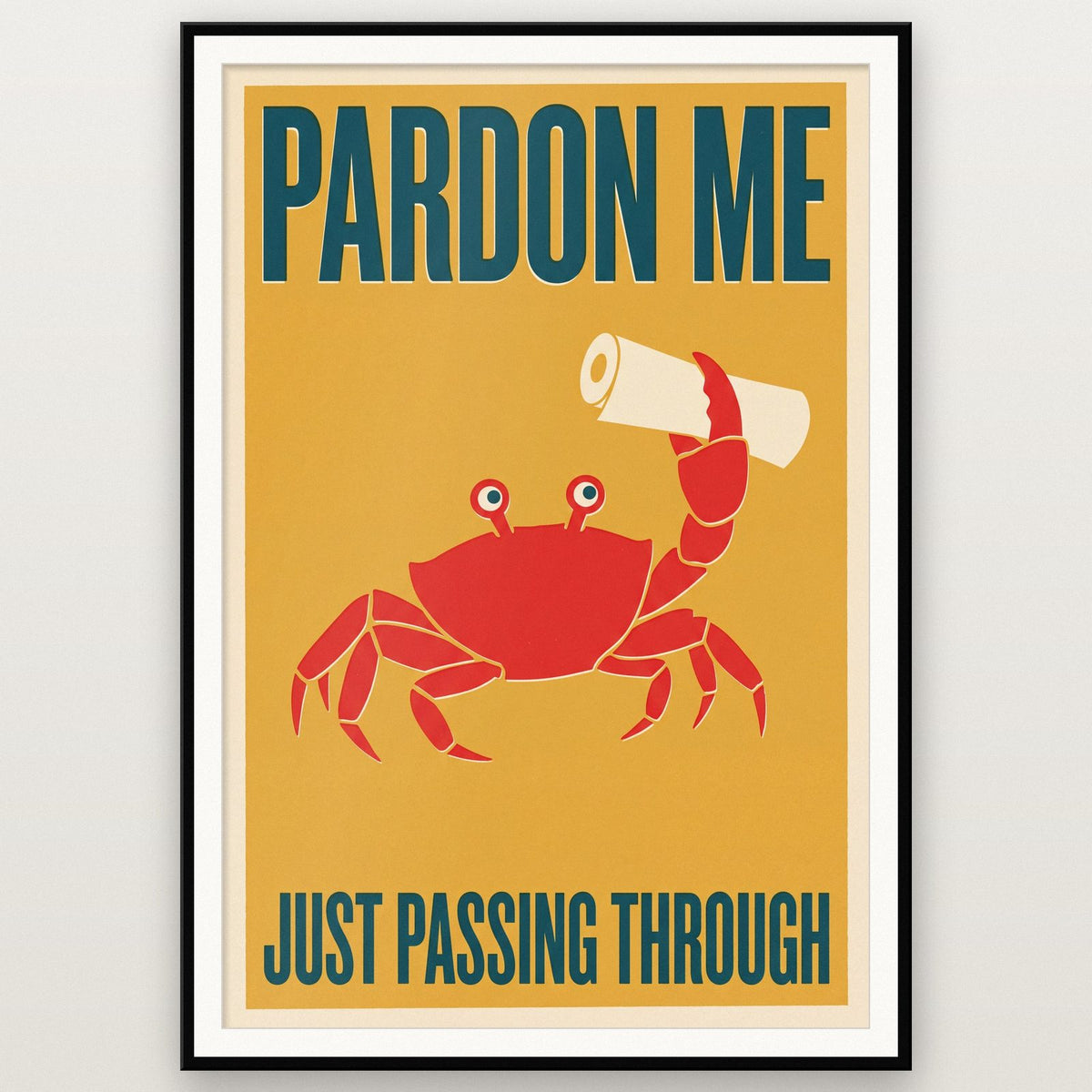 Pardon Me Crab Funny Art Print
