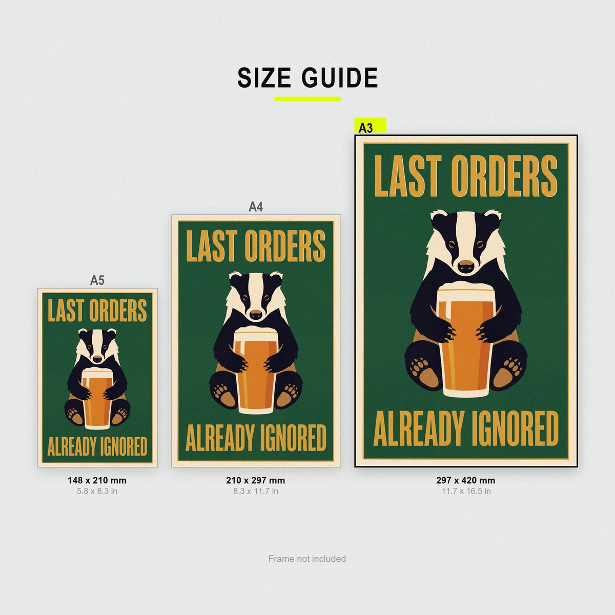 Last Orders Already Ignored Badger Funny Art Print