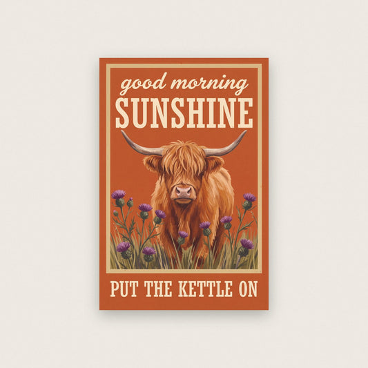 Good Morning Sunshine Highland Cow Art Print