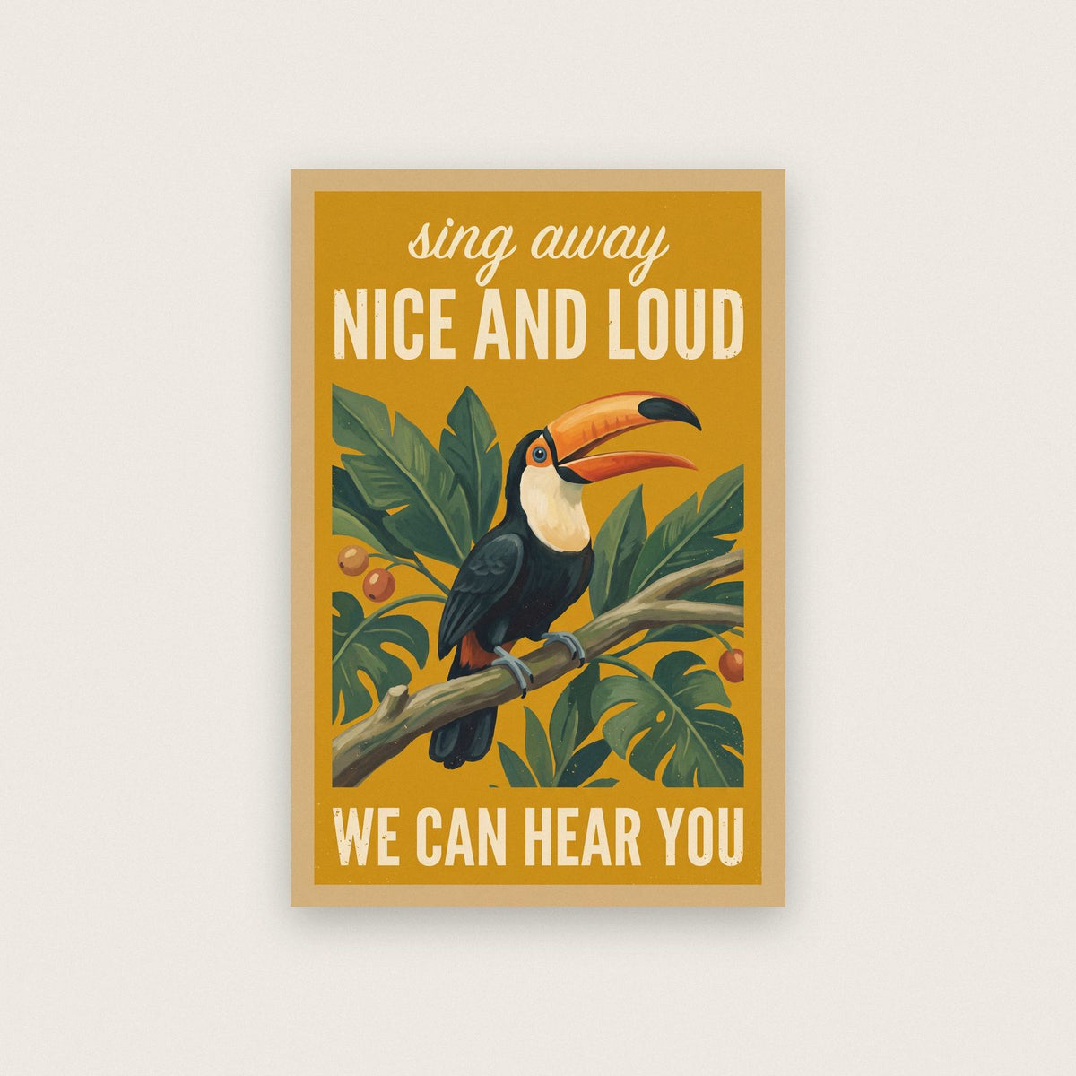 Sing Away Nice And Loud Toucan Art Print