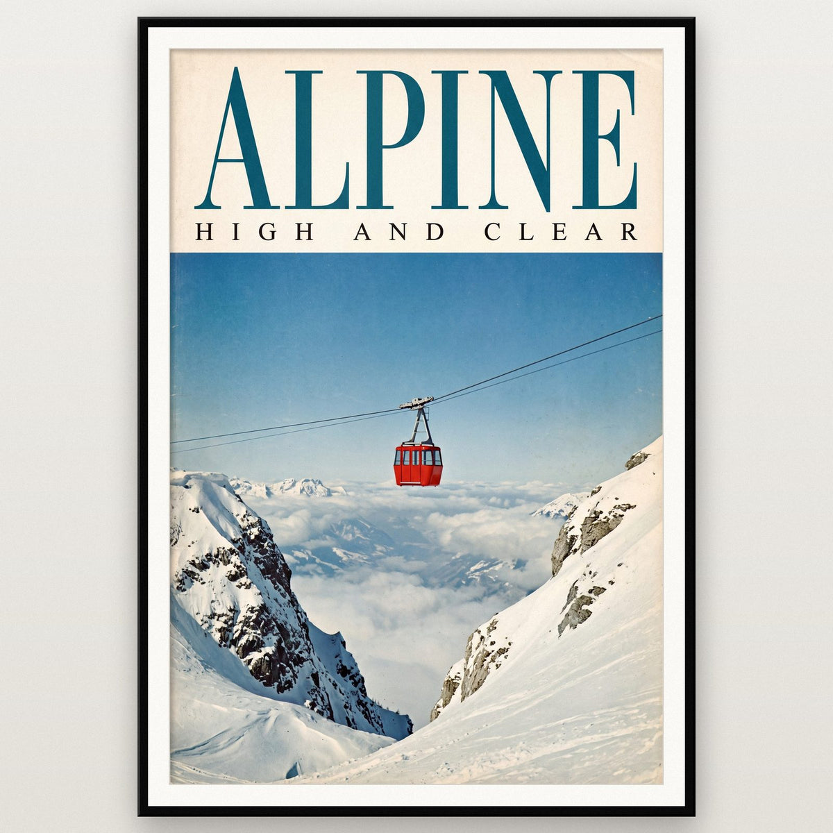 Alpine High And Clear Cable Car Art Print