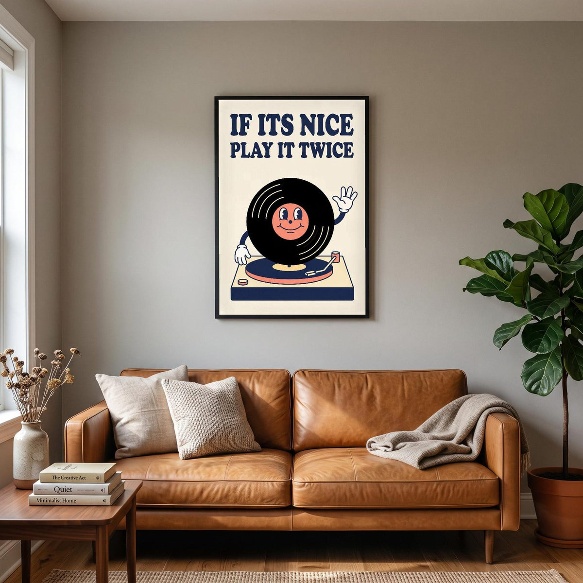 If Its Nice Play It Twice Record Art Print