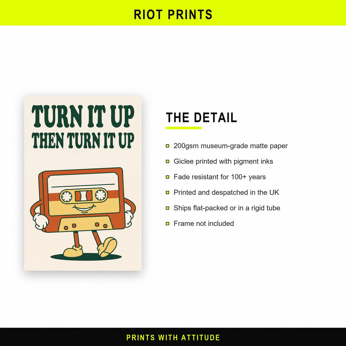 Turn It Up Then Turn It Up Cassette Art Print
