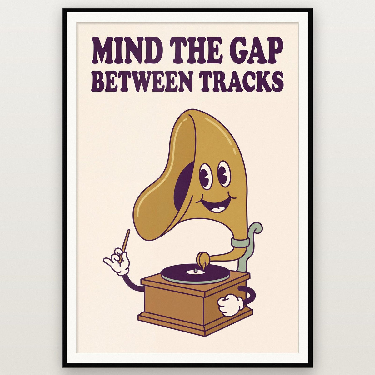 Mind The Gap Between Tracks Gramophone Art Print