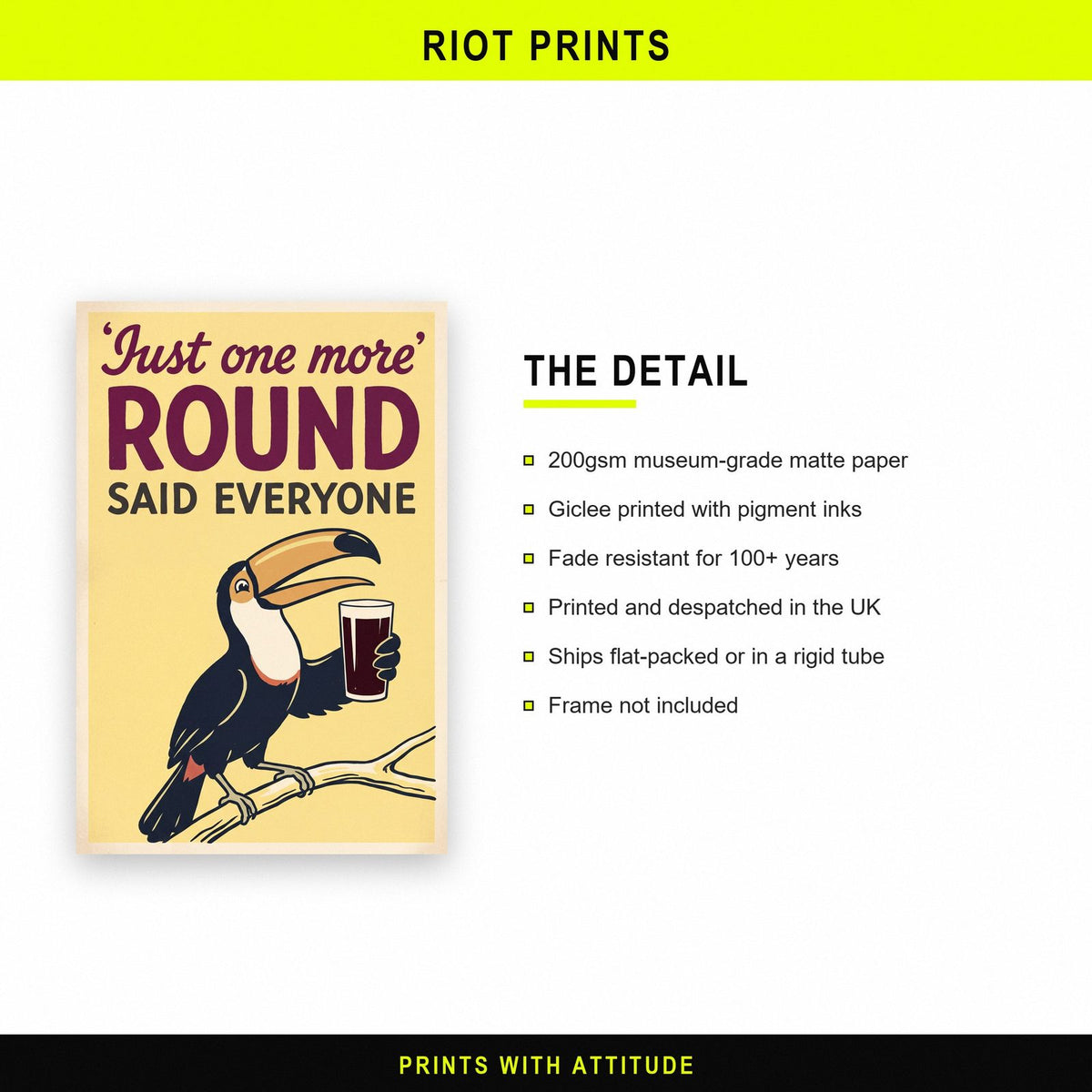 Just One More Round Said Everyone Toucan Art Print