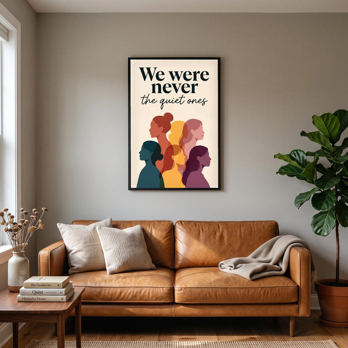 We Were Never The Quiet Ones Art Print