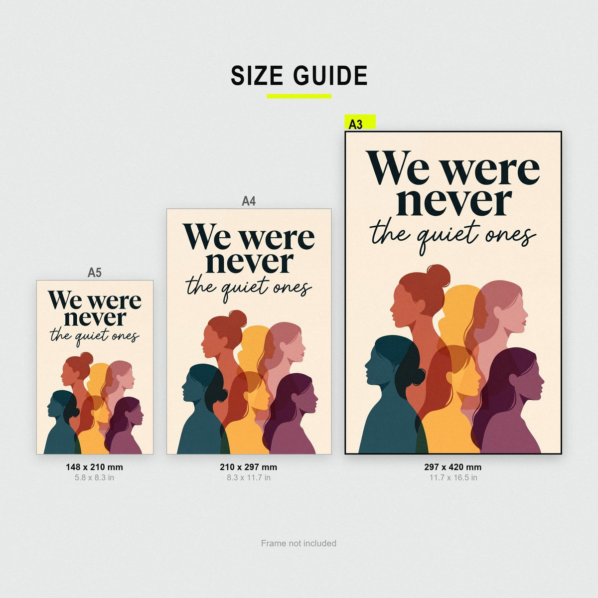We Were Never The Quiet Ones Art Print