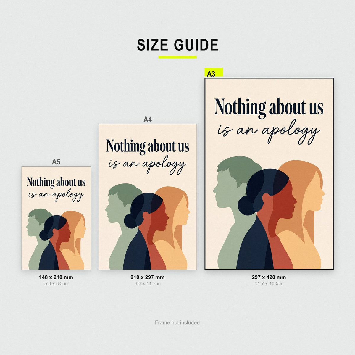 Nothing About Us Is An Apology Art Print