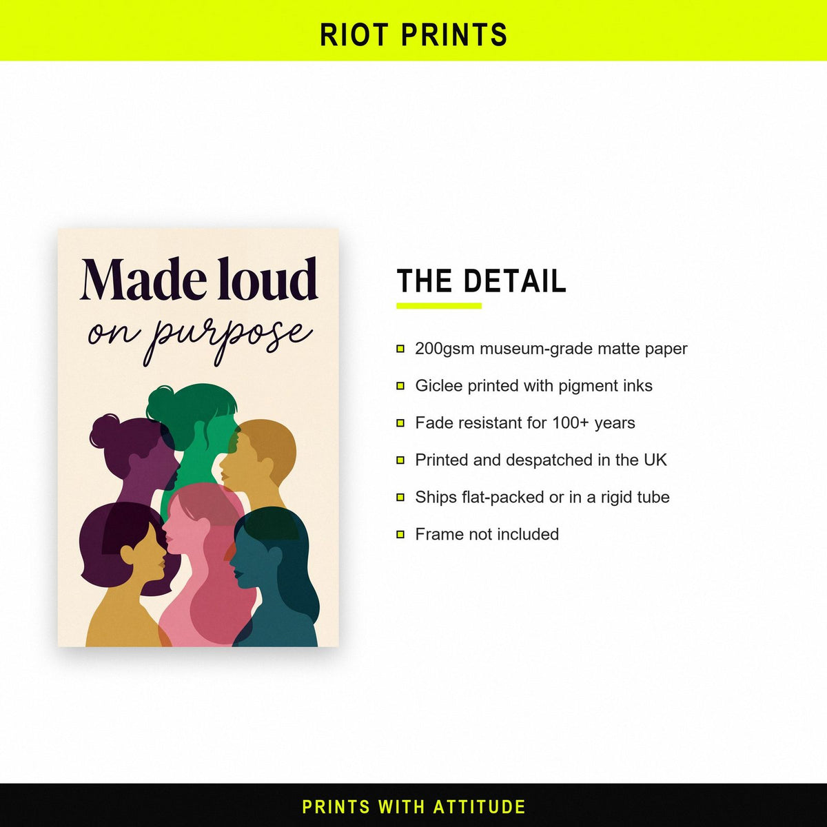 Made Loud On Purpose Art Print