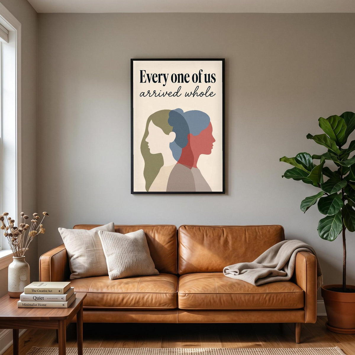 Every One Of Us Arrived Whole Art Print