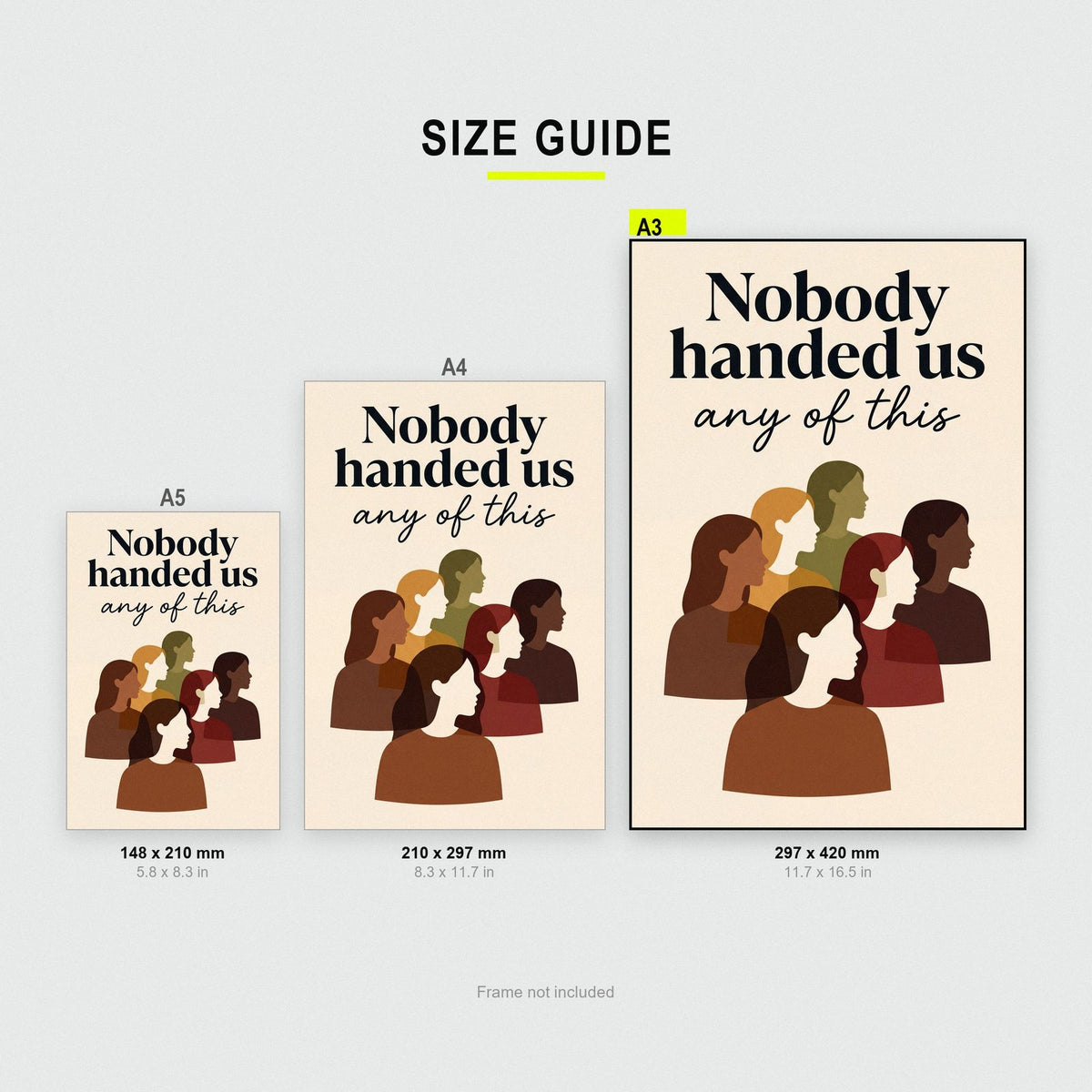 Nobody Handed Us Any Of This Art Print