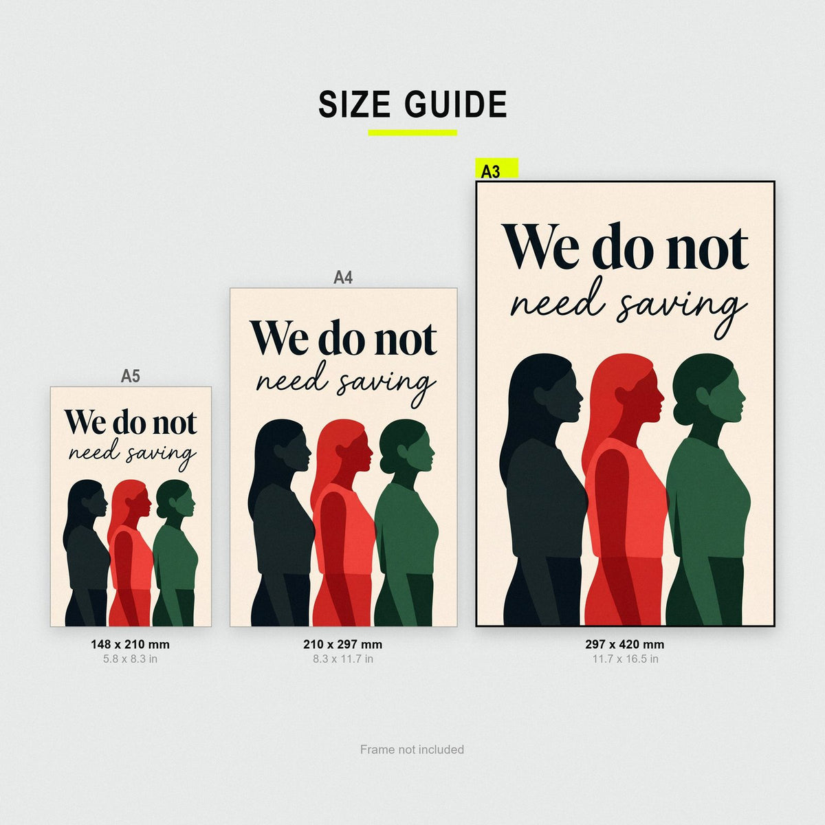 We Do Not Need Saving Art Print