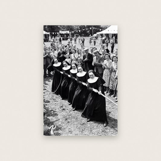 Nuns At The Tug Of War — black and white photographic art print