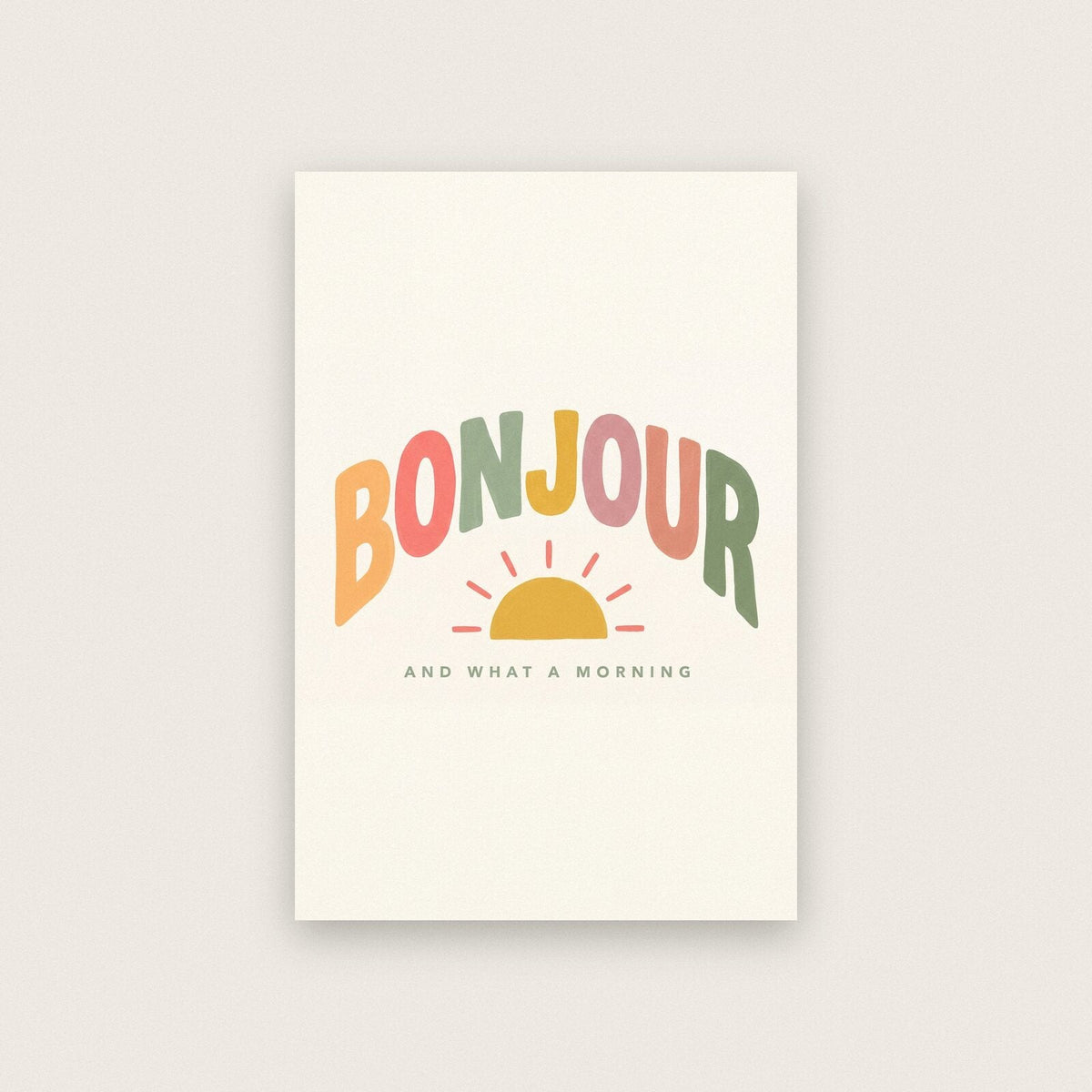 Bonjour Sunrise Typographic Art Print