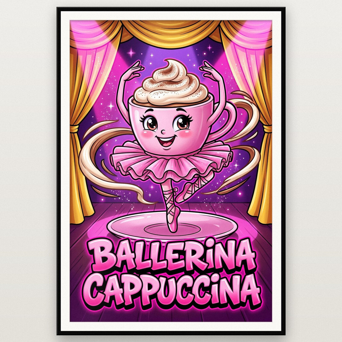 Ballerina Cappuccina Italian Brainrot Poster