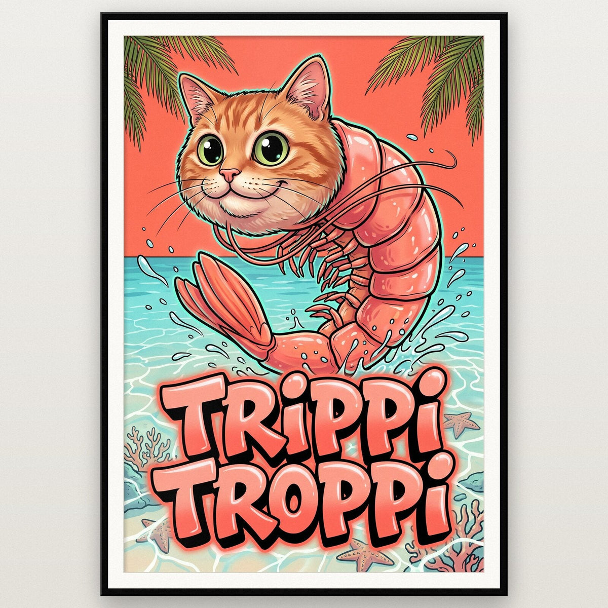 Trippi Troppi Italian Brainrot Poster