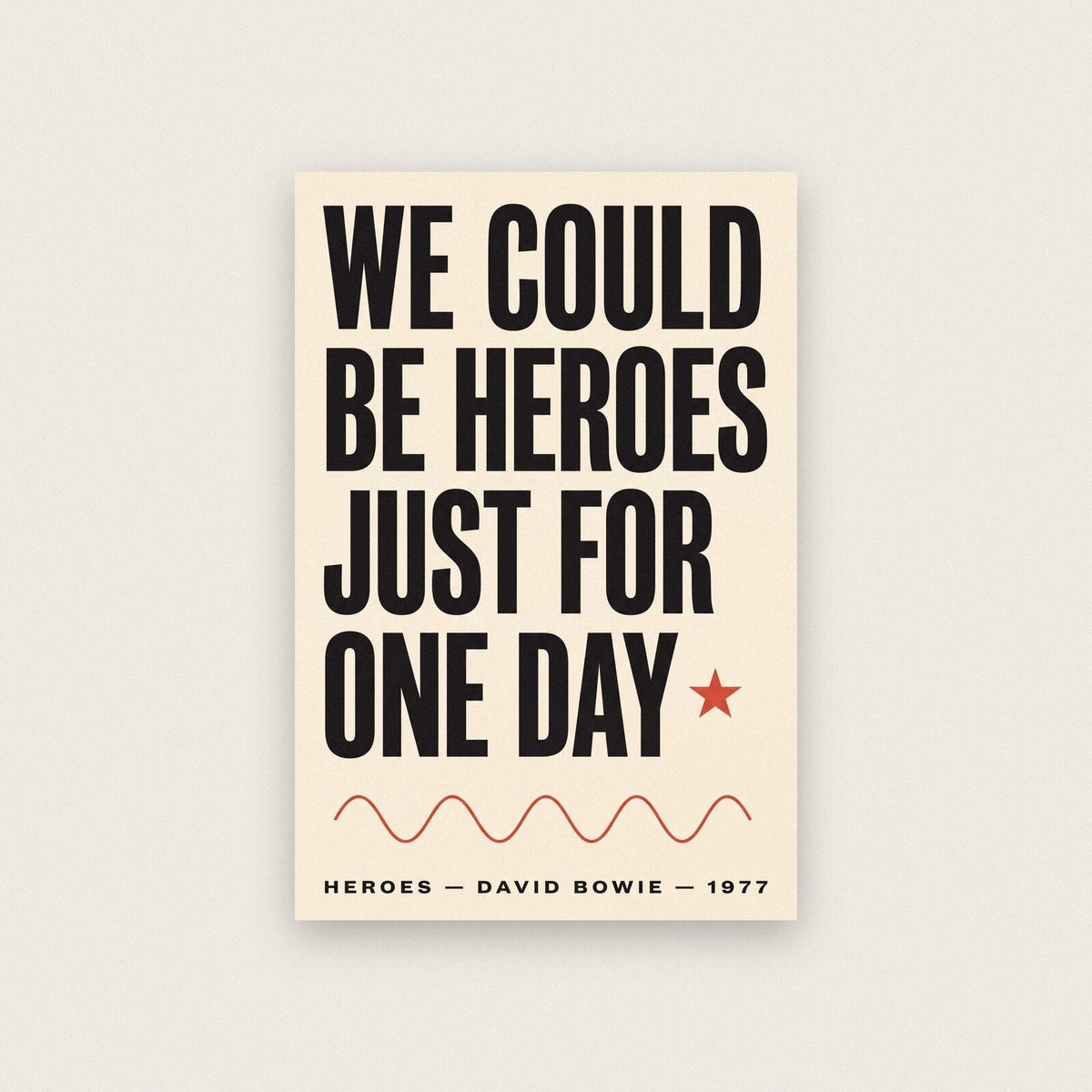 We Could Be Heroes Lyrics Print