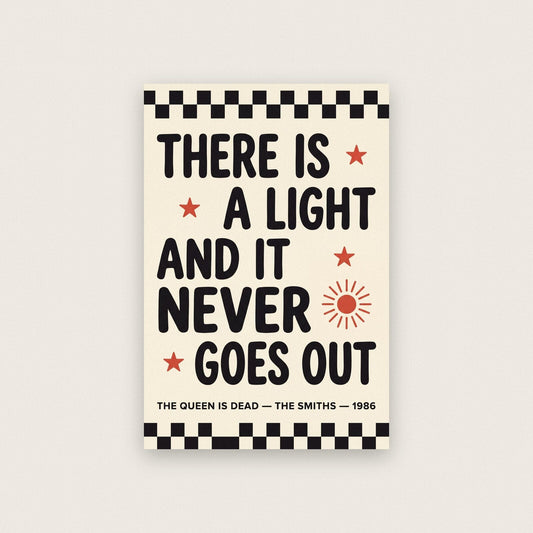There Is A Light That Never Goes Out Lyrics Print