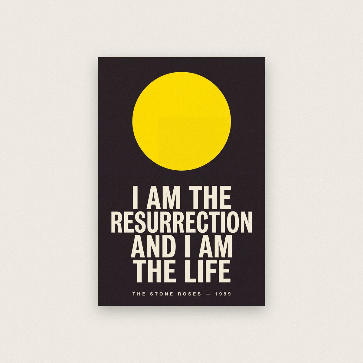 I Am The Resurrection Lyrics Print
