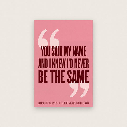 Heres Looking At You Kid Lyrics Print
