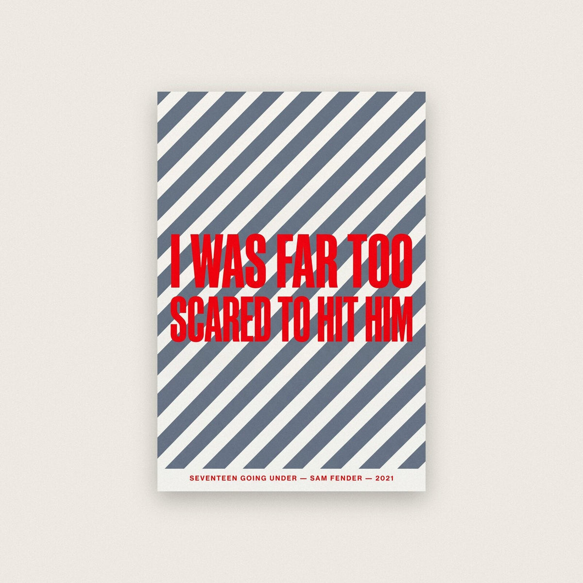 Seventeen Going Under Sam Fender Lyrics Print