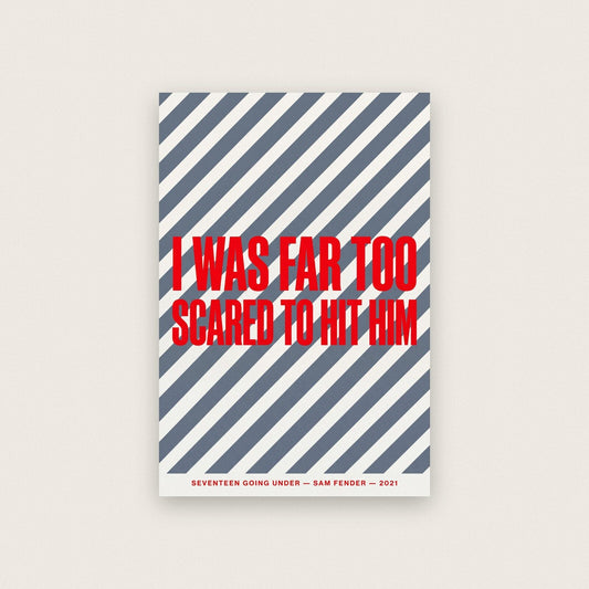 Seventeen Going Under Sam Fender Lyrics Print