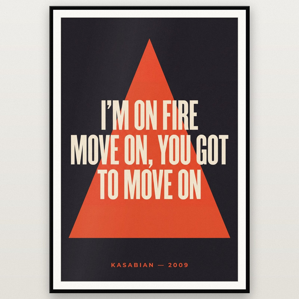 Fire Lyrics Print