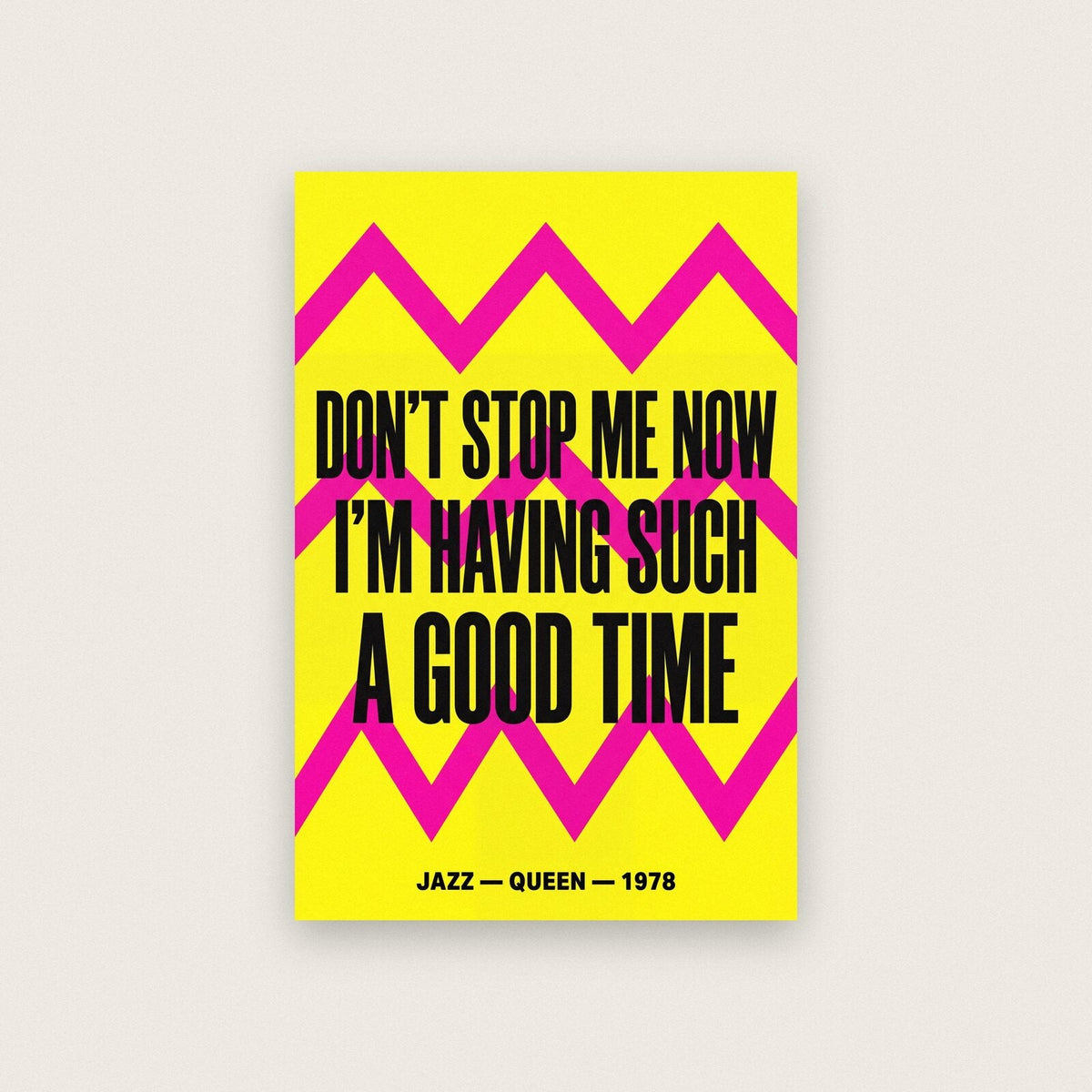 Dont Stop Me Now Lyrics Print