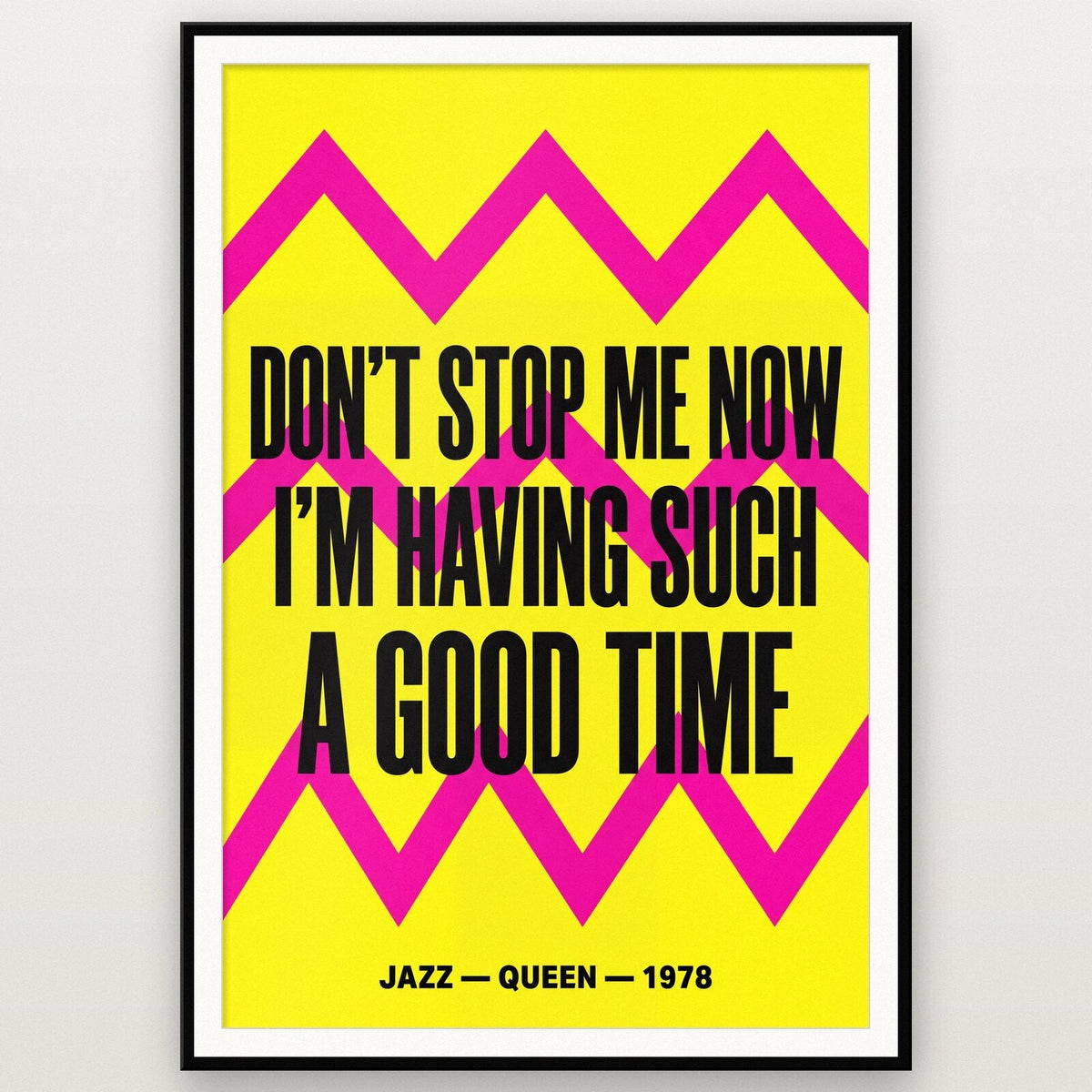 Dont Stop Me Now Lyrics Print